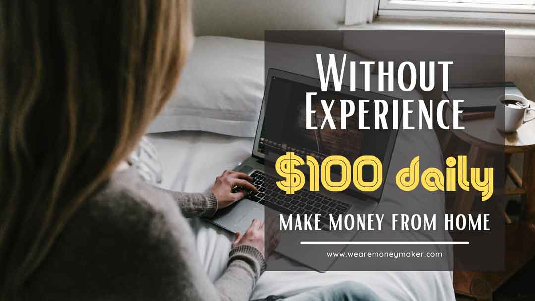 how to make money with no experience,