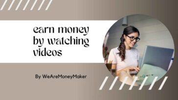 Featured image for Earn Money by Watching Videos