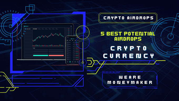 Where To Find Crypto Airdrops | 5 Best Potential Airdrops