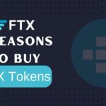 FTX token info 5 Reasons to buy FTX Tokens (FTT)