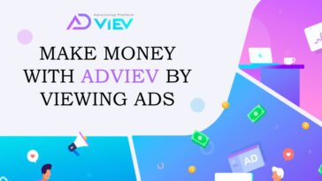 How to make money with Adviev by viewing ads