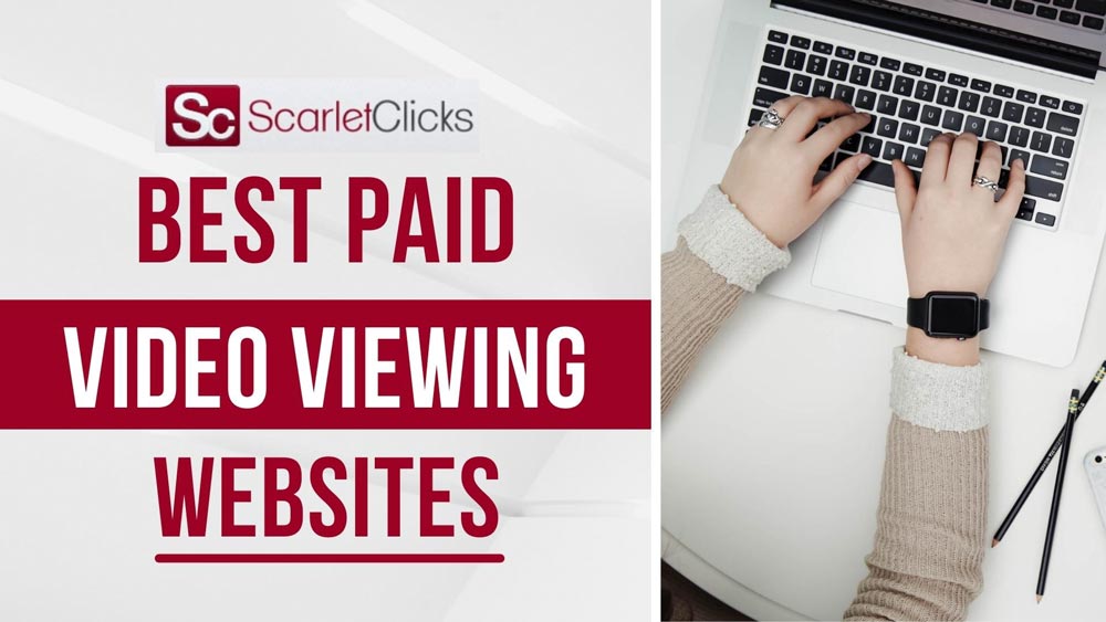 ScarletClicks Review | Best Paid Video Viewing Websites