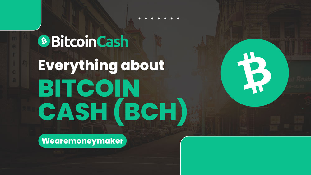 What's Bitcoin Cash (BCH), How Does it Work, and What's BCH used for