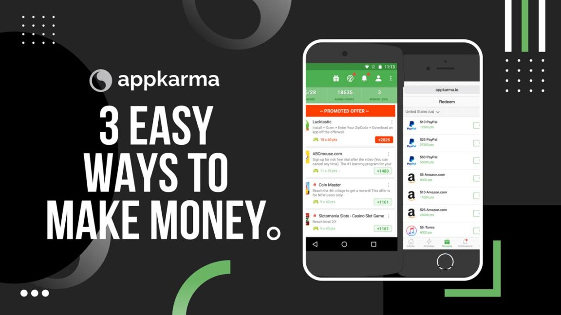 AppKarma Rewards Apps 3 Easy Ways to Make Money