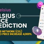 Celsius Network (CEL) Crypto Price increase 4,000% Celsius Price Prediction