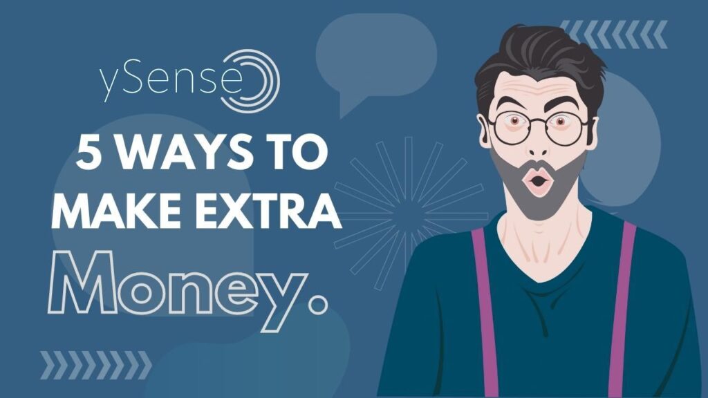 ySense Review 5 Ways to Make Extra Money With ySense