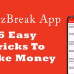 BuzzBreak App Review 5 Easy Tricks To Make Money