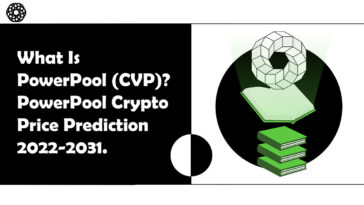 What Is PowerPool (CVP) PowerPool Crypto Price Prediction 2022-2031