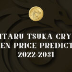 What is The Future of Dejitaru Tsuka TSUKA Crypto Token Price Prediction 2022-2031