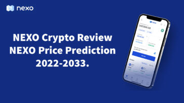 NEXO Crypto Review NEXO Token Price Prediction 2022-2033