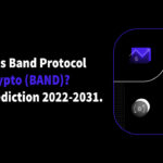 What Is Band Protocol Crypto (BAND) Band Protocol Price Prediction 2022-2031
