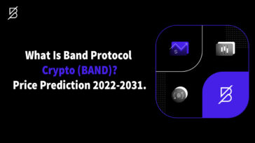 What Is Band Protocol Crypto (BAND) Band Protocol Price Prediction 2022-2031