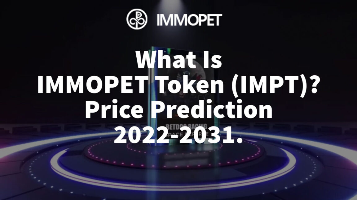 What Is IMMOPET Token (IMPT) Price Prediction 2022-2031