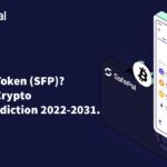 What Is SafePal Token (SFP) Safepal Crypto Price Prediction 2022-2031