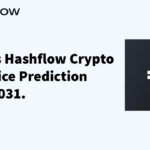 What is Hashflow Crypto (HFT) Hashflow Token Price Prediction 2022-2031