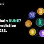 What is THORChain RUNE THORChain Price Prediction 2022-2033