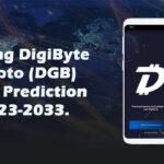 Buying DigiByte Crypto (DGB) DigiByte Price Prediction 2023-2033