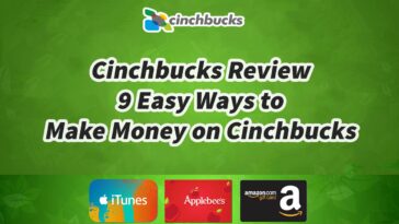 Cinchbucks Review – 9 Easy Ways to Make Money on Cinchbucks
