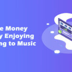 Up-4ever Review-Make Money Just by Enjoying listening to Music