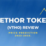 VeThor Token (VTHO) Review VeThor Price Prediction 2023-2033