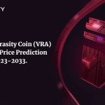 What Is Verasity Coin (VRA) Verasity Price Prediction 2023-2033