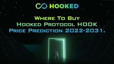 Where To Buy Hooked Protocol HOOK Price Prediction 2022-2031