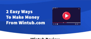 Wintub Review 2 Easy Ways To Make Money From Wintub.com