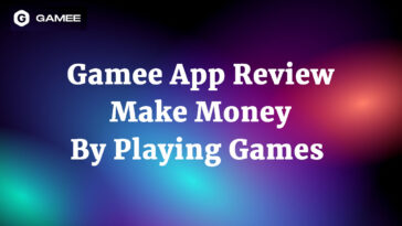 Gamee App Review – Make Money By Playing Games 100% Easy