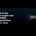 How to buy Metahero Crypto Coin (HERO) – Price prediction 2023-2033