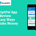 ReceiptPal App Review – 3 Easy Ways To Make Money