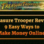 Treasure Trooper Review – 9 Easy Ways to Make Money Online.