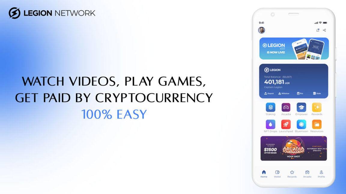 Legion Network – Watch videos, play games, and get paid by cryptocurrency 100% Easy