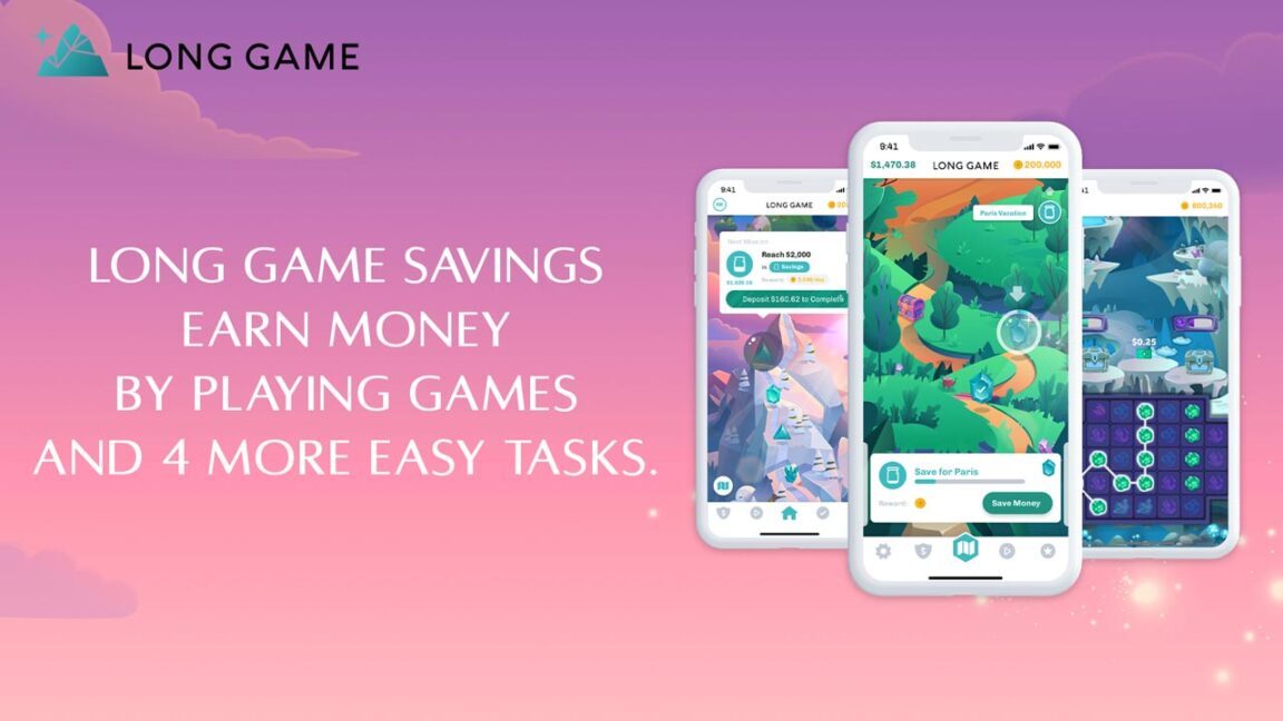 Long Game Savings – Earn Money by playing Games & 4 More Easy Tasks