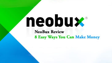 NeoBux Review – 8 Easy Ways You Can Make Money