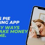 News Pie Earning App – 6 Easy Ways To Make Money Online.