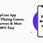 TapCent App – Earn by Playing Games, Paid surveys & More – 100% Easy