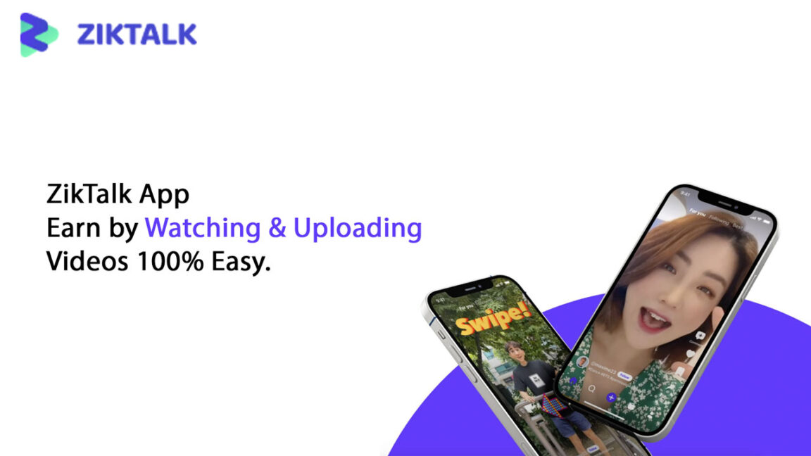 ZikTalk App – Earn by Watching & Uploading Videos 100% Easy