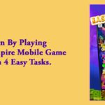 Earn By Playing Cash Empire Mobile Game With 4 Easy Tasks