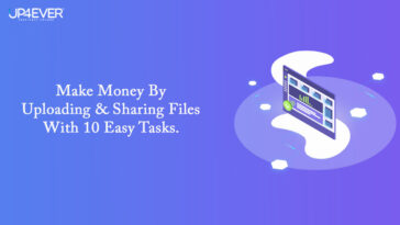 Jp4ever – Make Money By Uploading & Sharing Files with 10 Easy Tasks