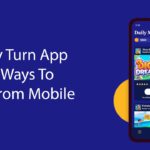 Money Turn App – 4 Easy Ways To Make Money From Mobile