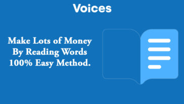Voices – Make Lots of Money by Reading Words 100% Easy Method