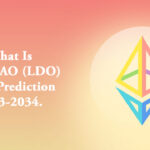 What Is Lido DAO (LDO) – Price Prediction 2023-2034