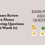 Answeree Review – Earn Money by Answering Questions (100% Worth It)