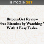 BitcoinGet Review – Earn Free Bitcoins by Watching Videos With 3 Easy Tasks