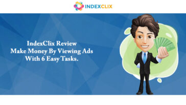IndexClix Review – Make Money By Viewing Ads With 6 Easy Tasks