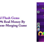 Royal Flush Gems – Earn 100% Real Money By Playing Gem-Merging