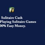 Solitaire Cash – Earn by Playing Solitaire Games 100% Easy Money