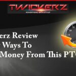Twickerz Review – 9 Easy Ways To Make Money From This PTC Site