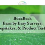 BuzzBack – Earn by Easy Surveys, Sweepstakes, & Product Testing in 2023