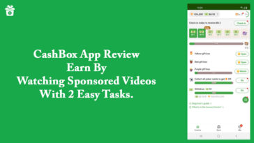 CashBox App Review – Earn By Watching Sponsored Videos With 2 Easy Tasks